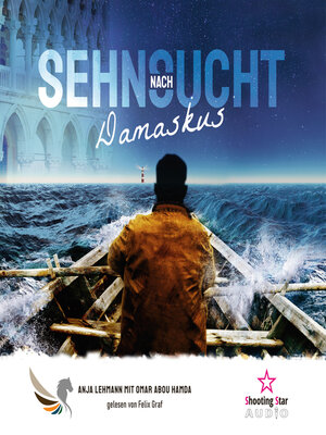 cover image of Sehnsucht nach Damaskus (ungekürzt)